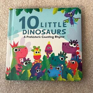 10 Little Dinosaurs Board Book - Colorful Counting Rhyme